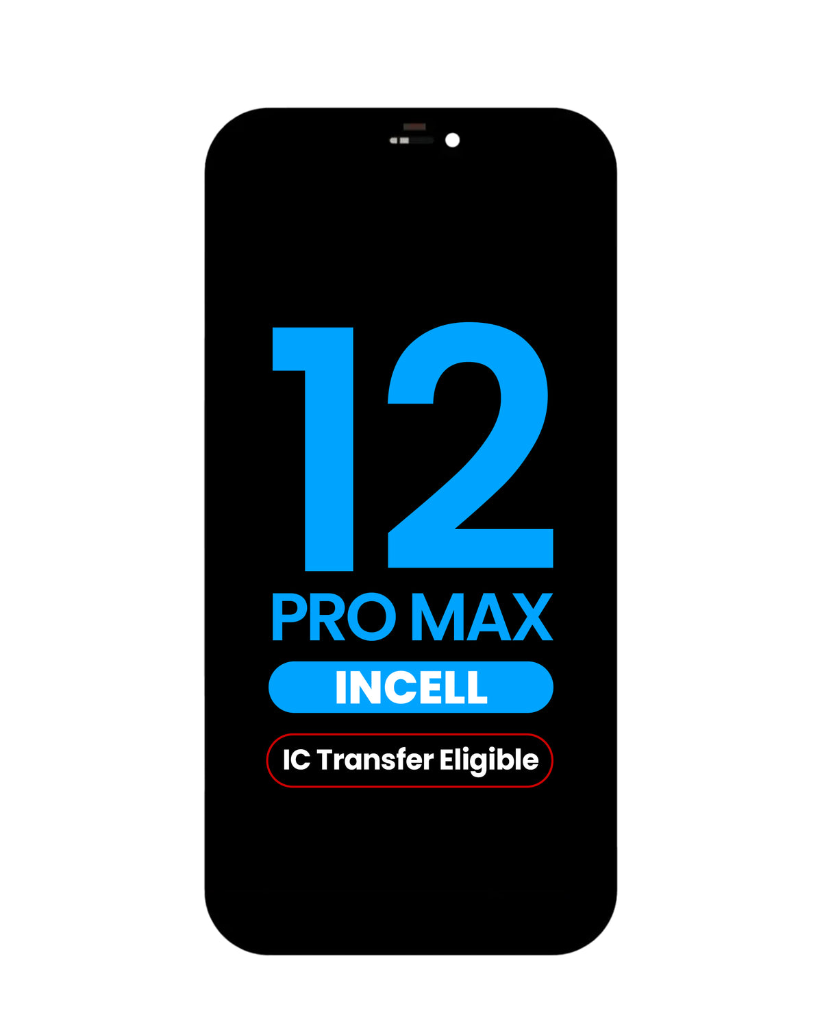 LCD Assembly for iPhone 12 Pro Max (Aftermarket Incell / QV6) (IC Transfer Eligible)