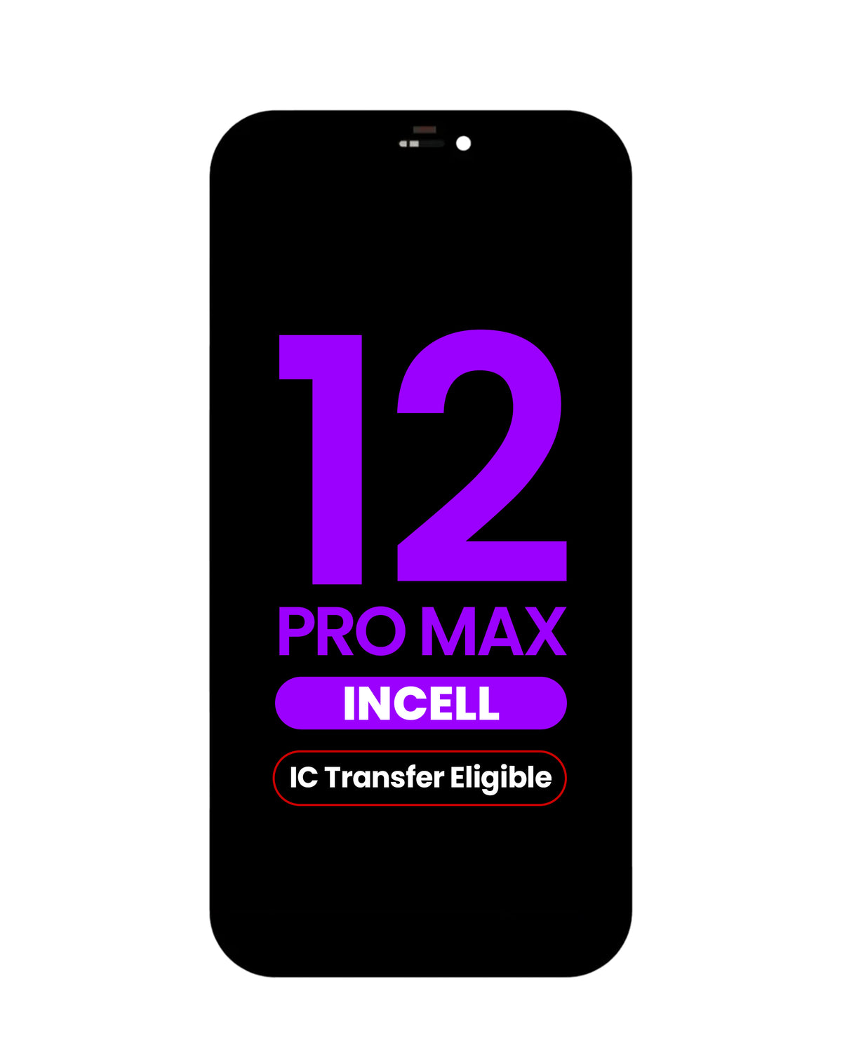 LCD Assembly for iPhone 12 Pro Max (Aftermarket Incell / QV7) (IC Transfer Eligible)