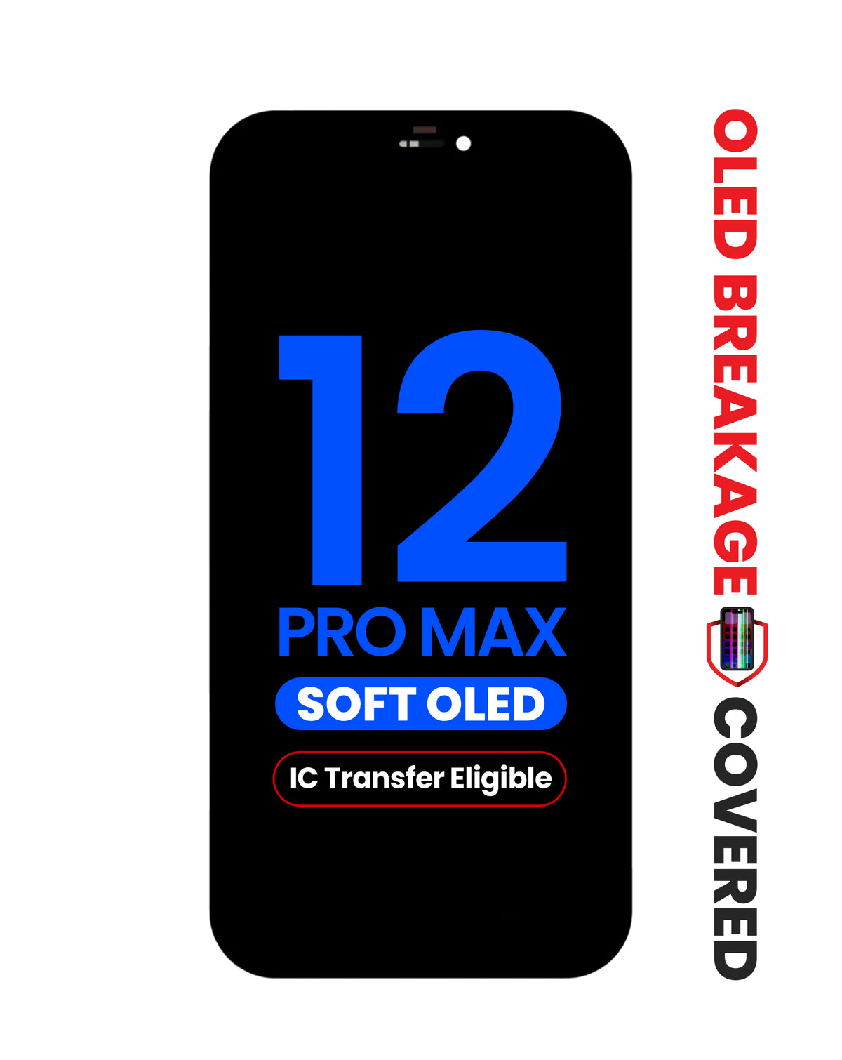 OLED Assembly for iPhone 12 Pro Max (Aftermarket Soft / QV8) (IC Transfer Eligible) (Exclusive OLED Breakage Warranty)