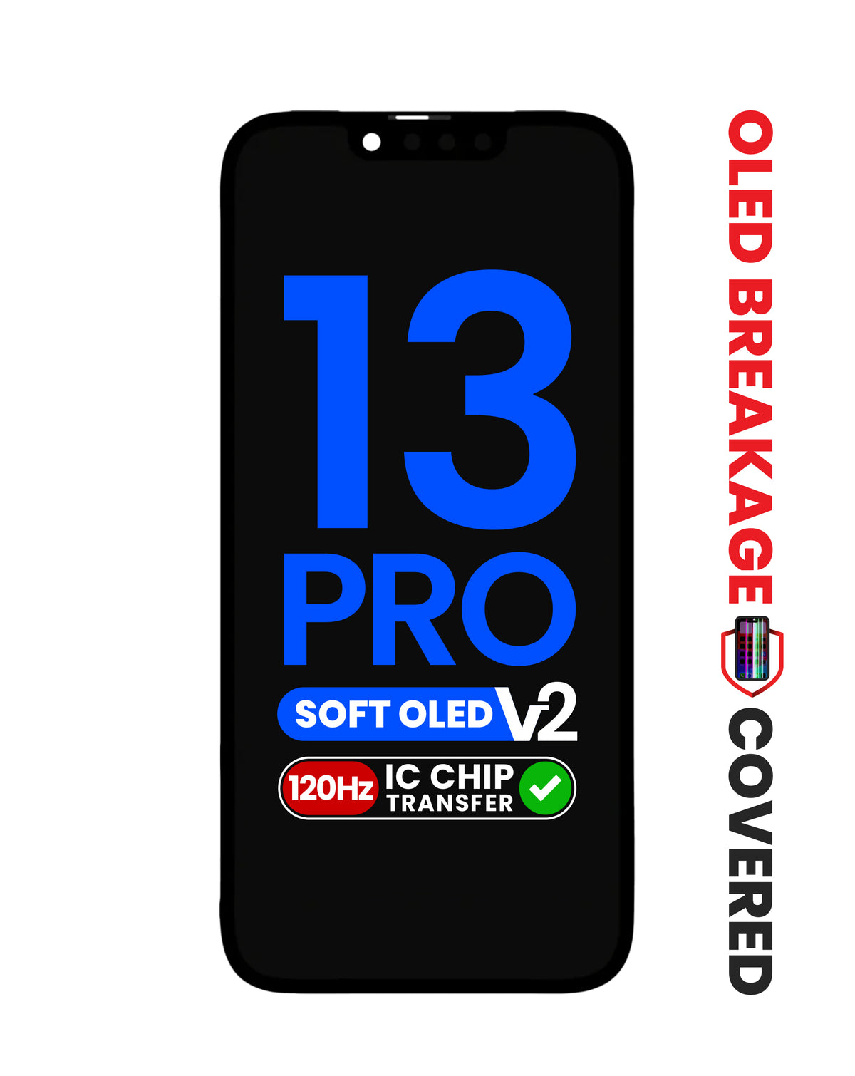 OLED Assembly for iPhone 13 Pro (Aftermarket Soft / QV8 / 120HZ) (IC Transfer Eligible) (Exclusive OLED Breakage Warranty)