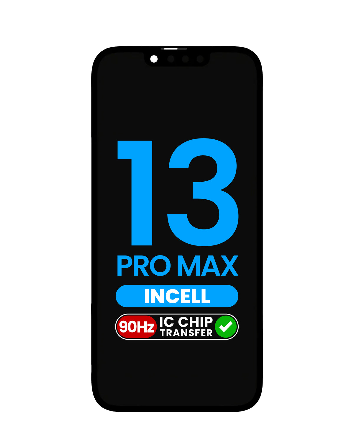 LCD Assembly for iPhone 13 Pro Max (Aftermarket Incell / QV6 / 90HZ) (IC Transfer Eligible)