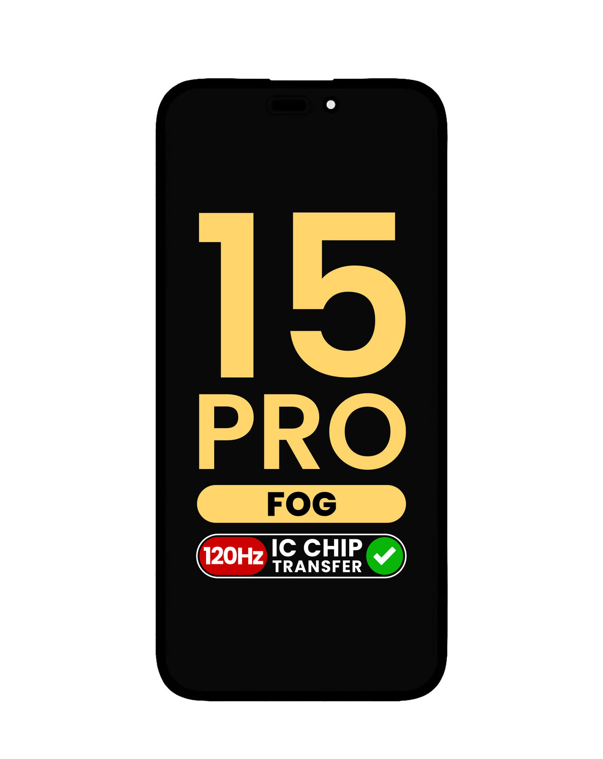 OLED Assembly for iPhone 15 Pro (Premium Assembled / 120HZ) (IC Transfer Eligible)