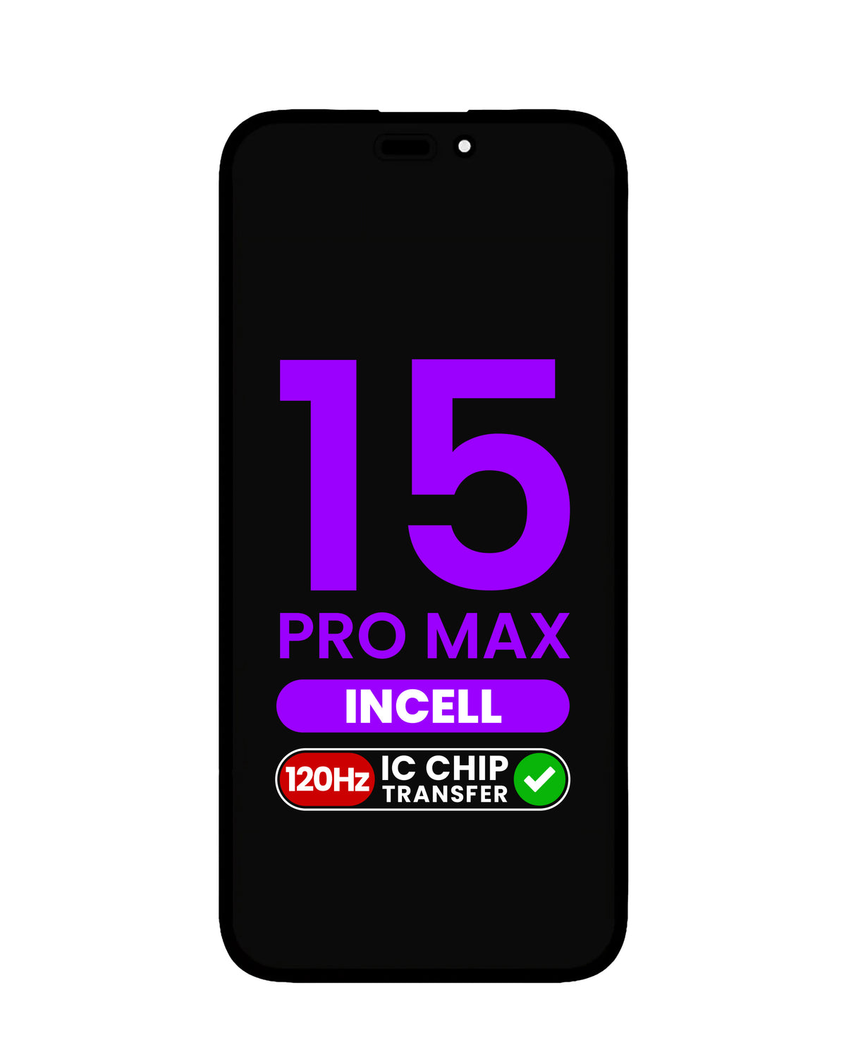 LCD Assembly for iPhone 15 Pro Max (Aftermarket Incell / QV7 / 120HZ) (IC Transfer Eligible)