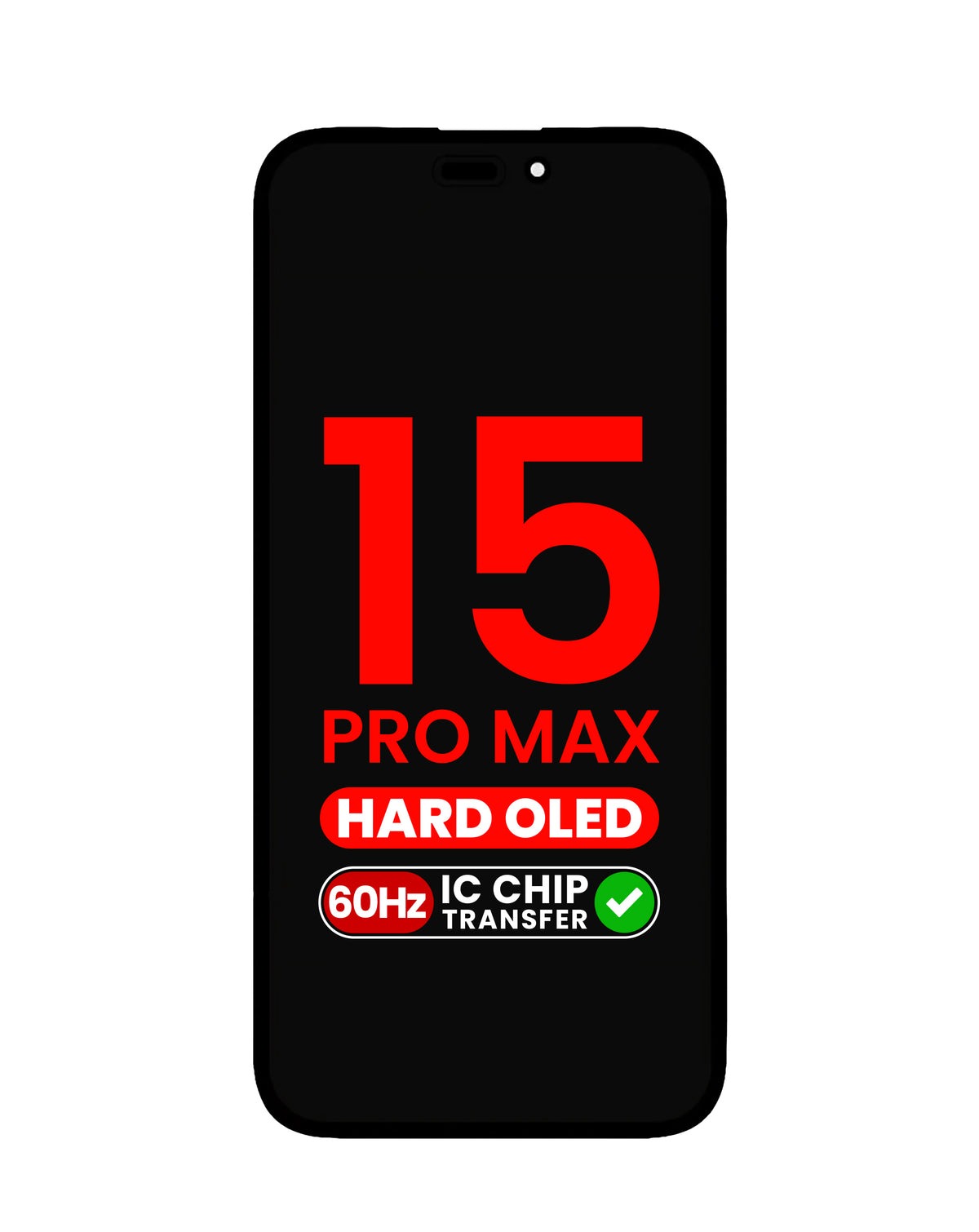 OLED Assembly for iPhone 15 Pro Max (Aftermarket Hard / QV8 / 60HZ) (IC Transfer Eligible)