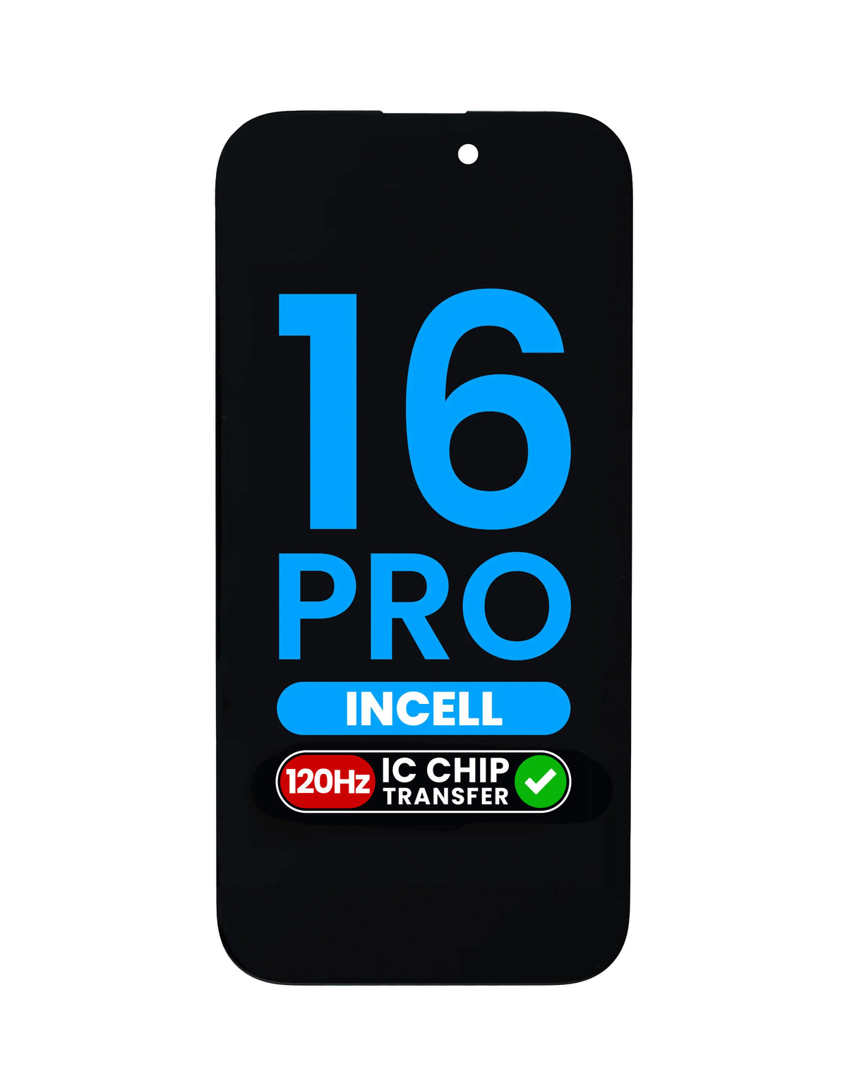 LCD Assembly for iPhone 16 Pro (Aftermarket Incell / QV6 / 120HZ) (IC Transfer Eligible)