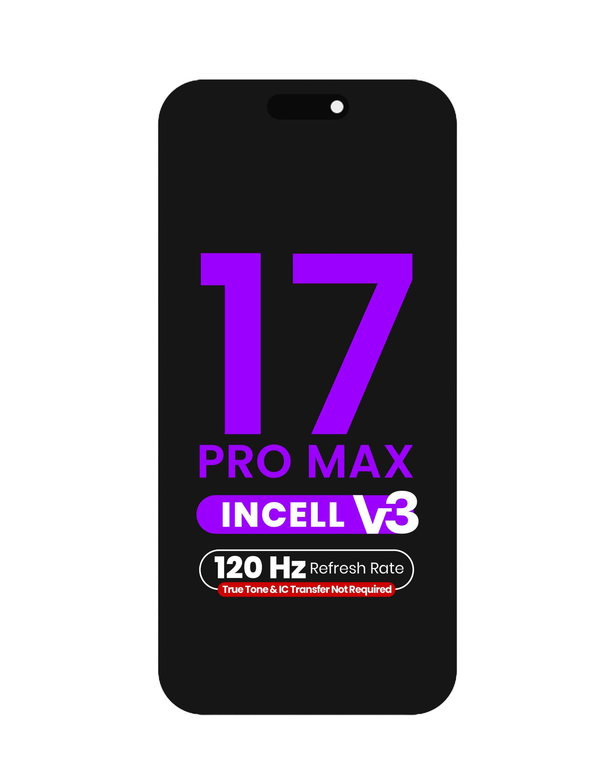 LCD Assembly for iPhone 17 Pro Max (True Tone Programming and IC Transfer NOT REQUIRED) (Aftermarket Incell / QV7 V3 / 120HZ)