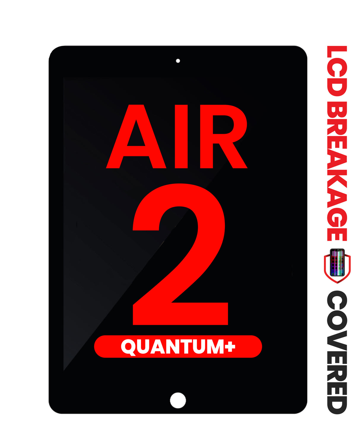 Quantum+ LCD and Digitizer Assembly for iPad Air 2 (BLACK) (Sleep / Wake Sensor Flex Pre-Installed) (Exclusive LCD Breakage Warranty)