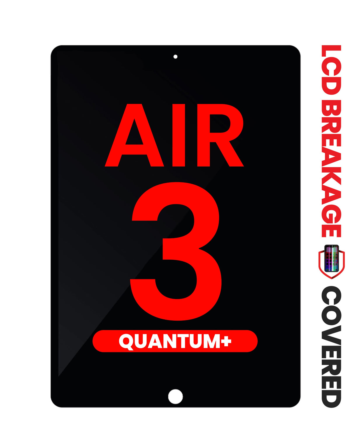 Quantum+ LCD and Digitizer Assembly for iPad Air 3 (BLACK) (Exclusive LCD Breakage Warranty)