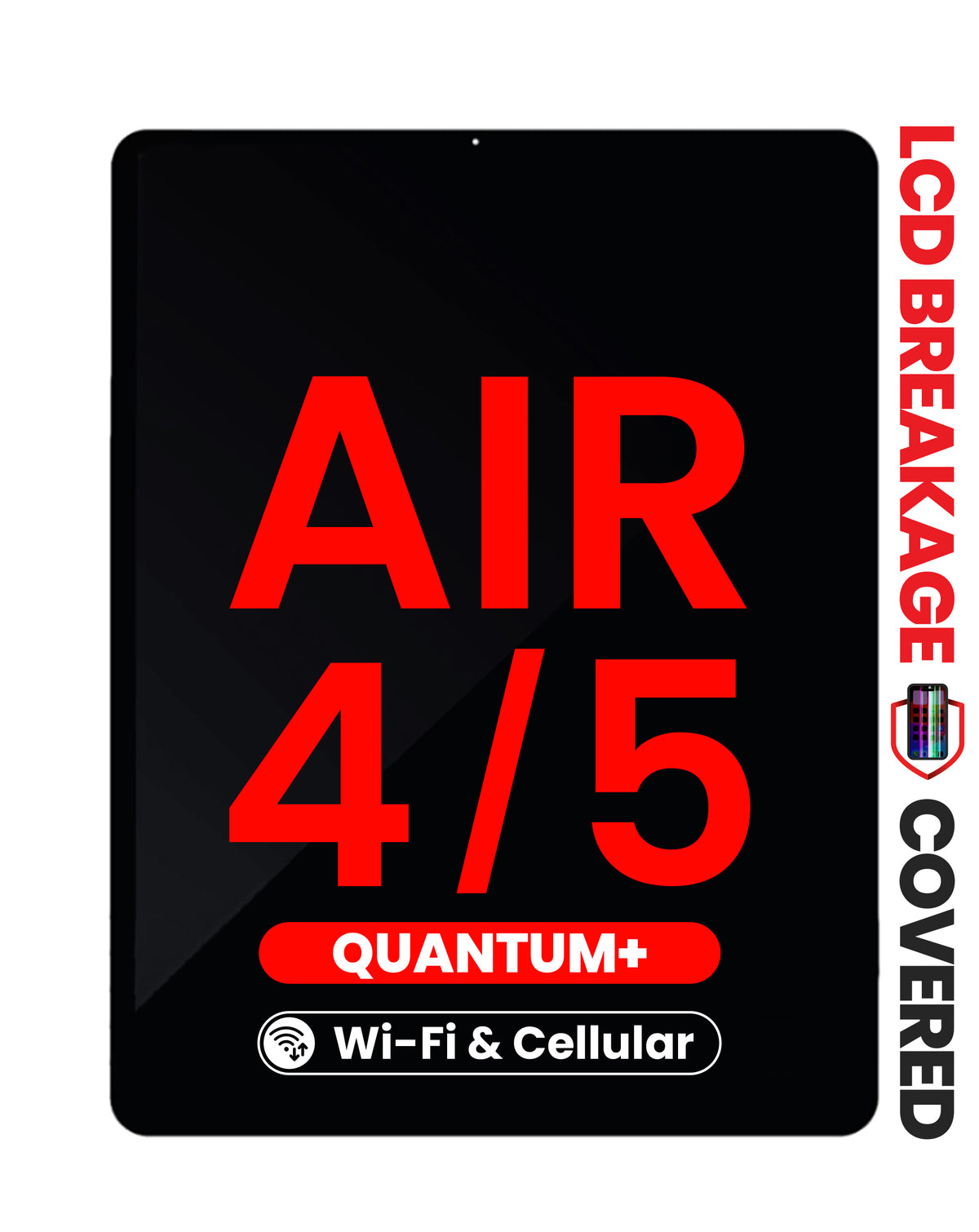 Quantum+ LCD and Digitizer Assembly for iPad Air 4 / Air 5 (Wi-Fi and Cellular) (Exclusive LCD Breakage Warranty)