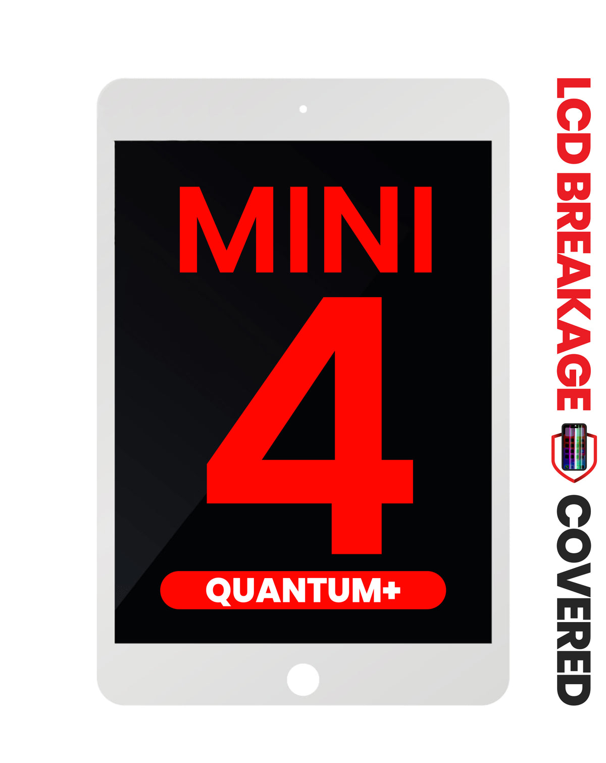 Quantum+ LCD and Digitizer Assembly for iPad Mini 4 (WHITE) (Sleep / Wake Sensor Flex Pre-Installed) (Exclusive LCD Brakage Warranty)
