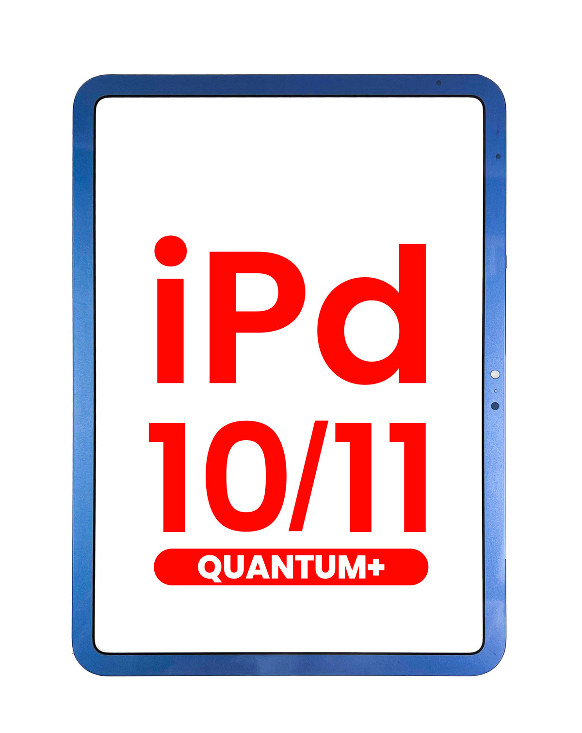 Quantum+ Digitizer iPad 10 (2022) / iPad 11 (2025) (WiFi & Cellular) (BLUE)