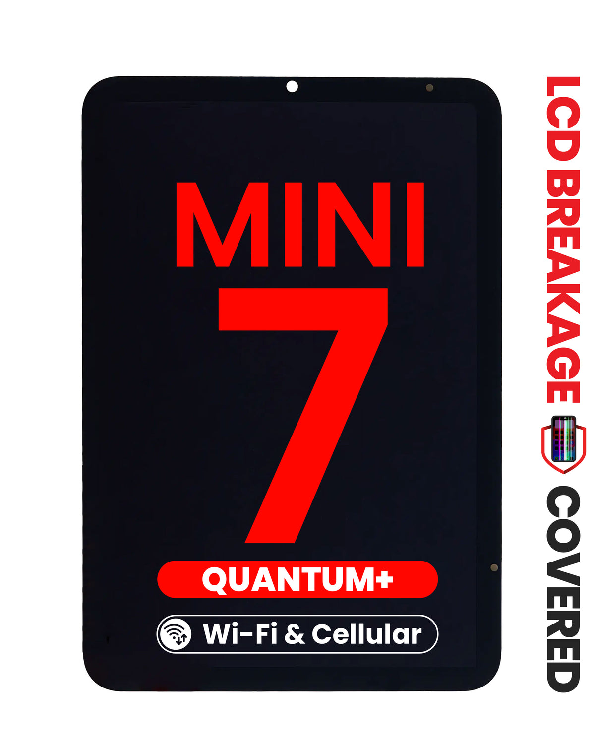 Quantum+ LCD and Digitizer Assembly for iPad Mini 7 (Cellular and WiFi Version) (Exclusive LCD Breakage Warranty)