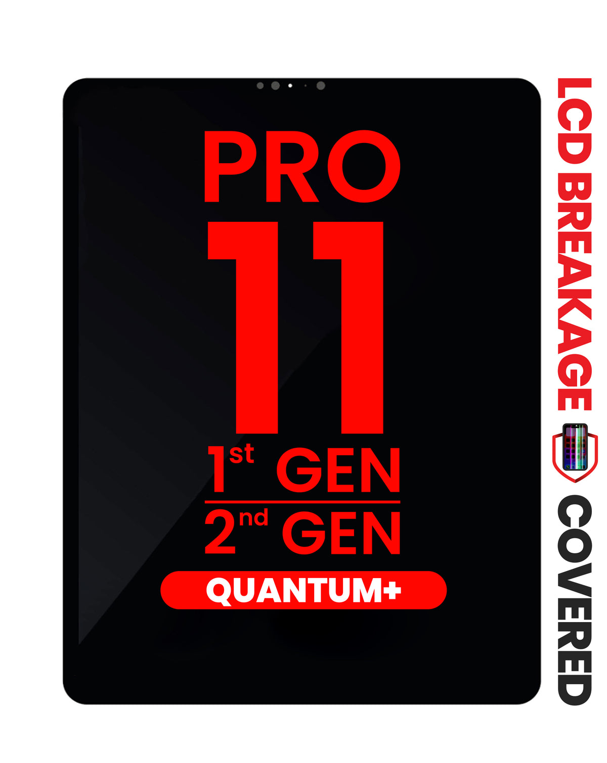 Quantum+ LCD and Digitizer Assembly for iPad Pro 11 (1st Gen / 2018) / (2nd Gen / 2020) (Exclusive LCD Breakage Warranty)